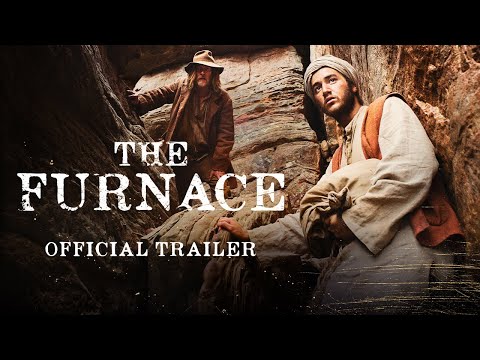 The Furnace (2020) Official Trailer