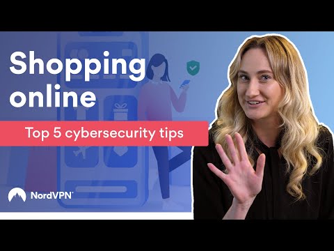 Shopping Online: Top 5 Cybersecurity Tips | NordVPN