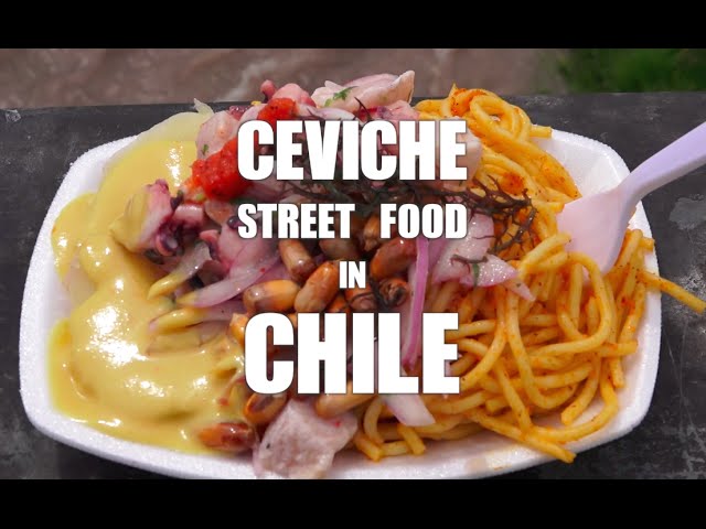 Ceviche - Street Food in Chile