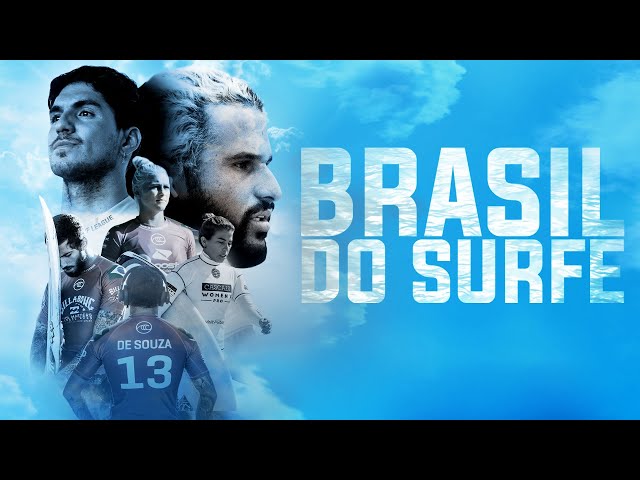 O Filme Brasil Do Surfe: The Unprecedented Rise Of Modern Brazilian Surfing