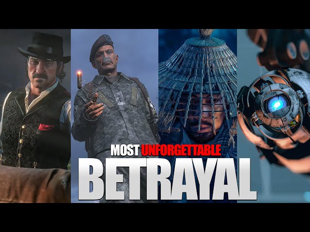 THE SADDEST & UNFORGETTABLE BETRAYAL MOMENTS【4Kᵁᴴᴰ 60ᶠᵖˢ】in VIDEO GAME HISTORY