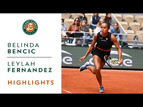 Belinda Bencic vs Leylah Fernandez - Round 3 Highlights I Roland-Garros 2022