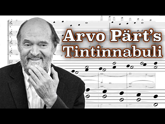 How Arvo Pärt Tintinnabulates