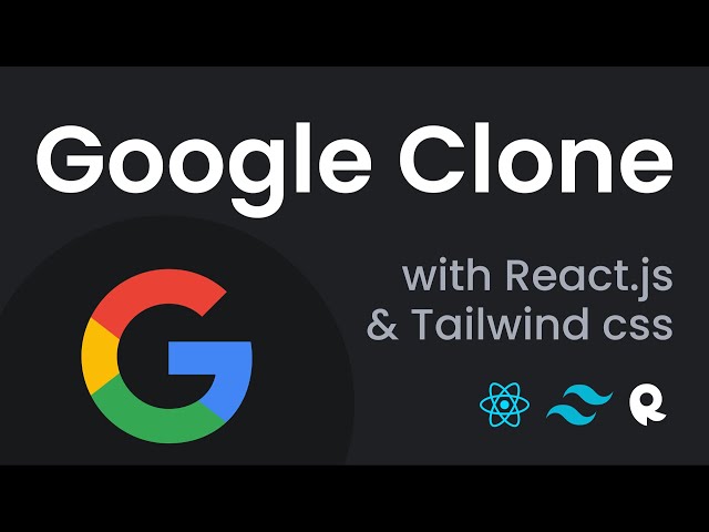 Build and Deploy Google Search 2.0 with React & Tailwind CSS (simple!)