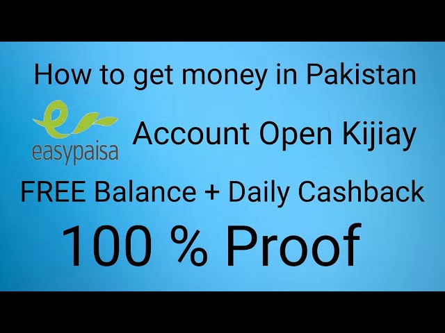 How to Create Easypaisa Account on Any Sim || Get FREE Balance + Daily Cashback || Easypaisa App
