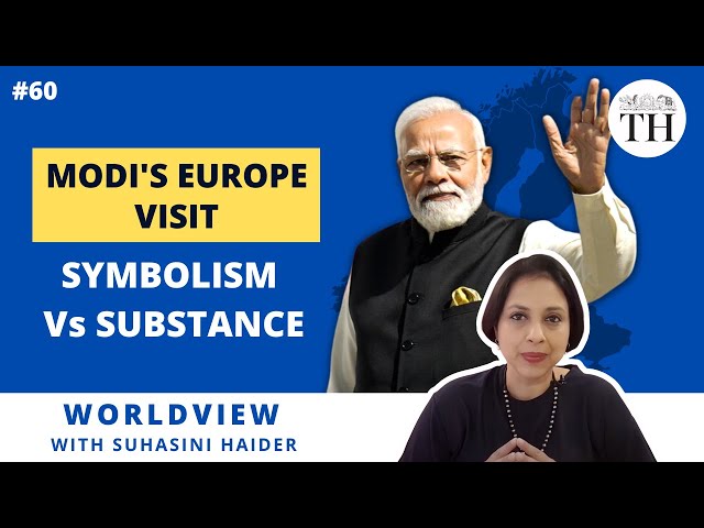 Modi’s Europe tour: High on symbolism, what about substance? | Worldview with Suhasini Haidar