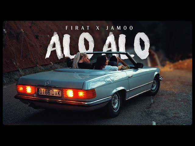 FIRAT X JAMOO - ALO ALO (Offizielles Video)