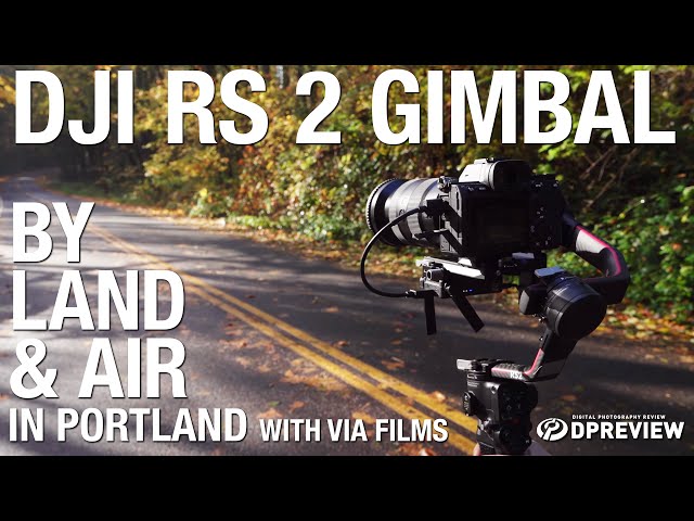Via Films in Portland with the DJI RS 2