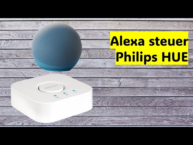 Alexa: "steuer Philips HUE"