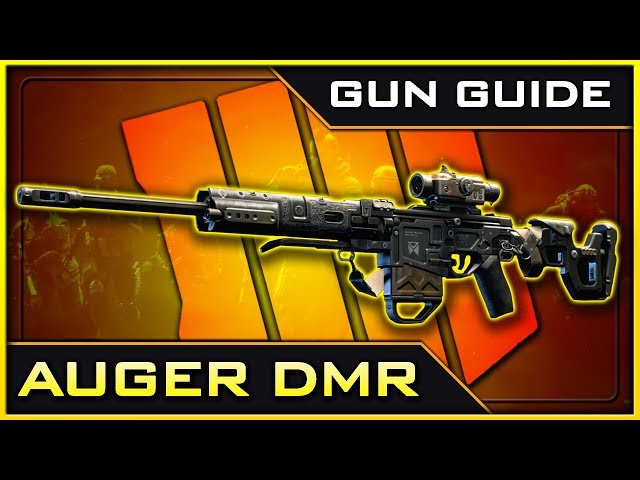 Auger DMR Stats & Best Class Setups! | Black Ops 4 Gun Guide #6