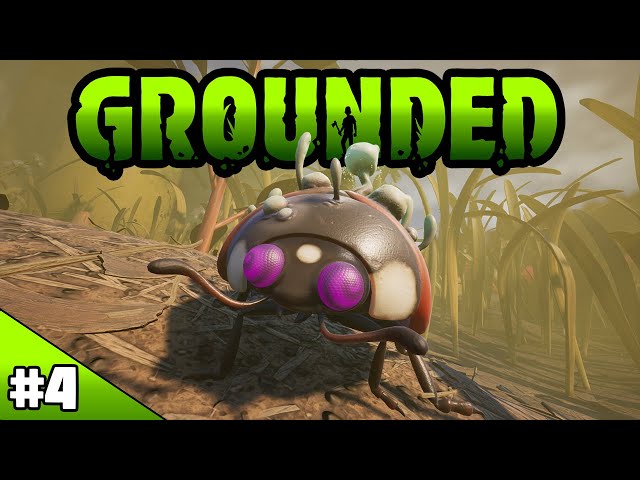 WHY ARE YOU!? - Grounded Episode 4