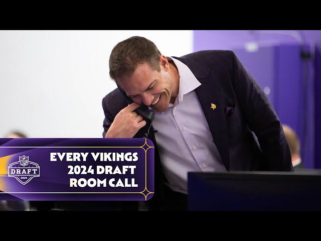 Every Minnesota Vikings 2024 Draft Room Call