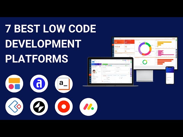 7 Best Low Code Development Platforms in 2024 [Full Software Demo]