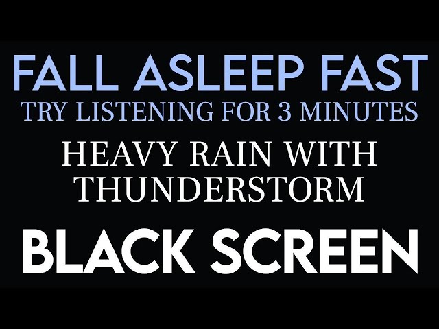 Heavy Rain and Thunderstorm ⛈️ Try listening for 3 minutes - Fall Asleep Fast - Insomnia - Study
