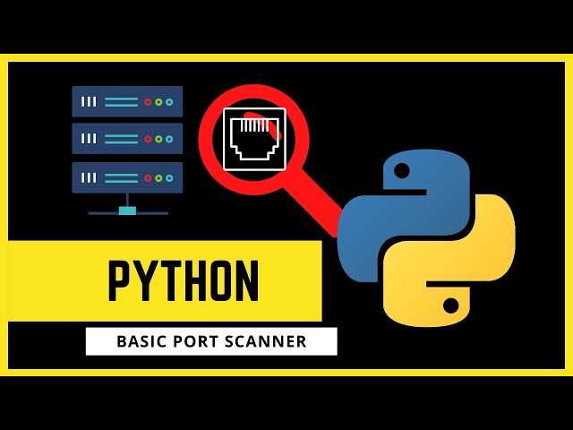 Build a Basic Port Scanner in Python