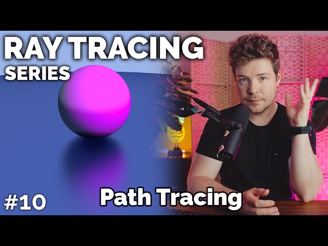 Path Tracing // Ray Tracing series