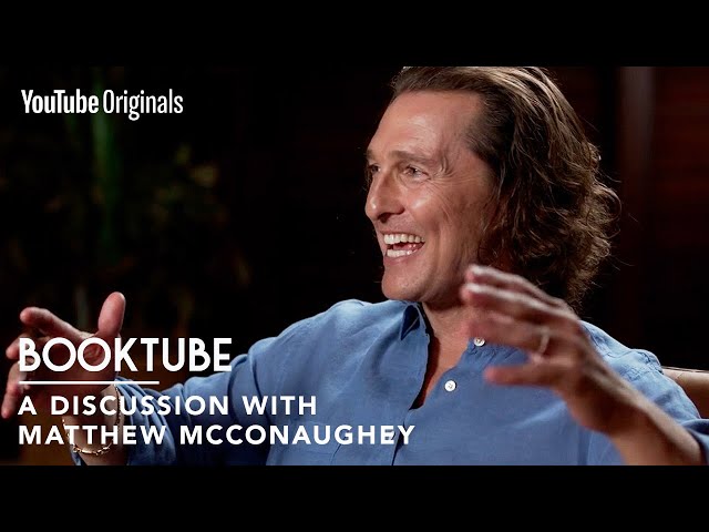 Matthew McConaughey: Finding Greenlights & Accelerating Forward | BookTube