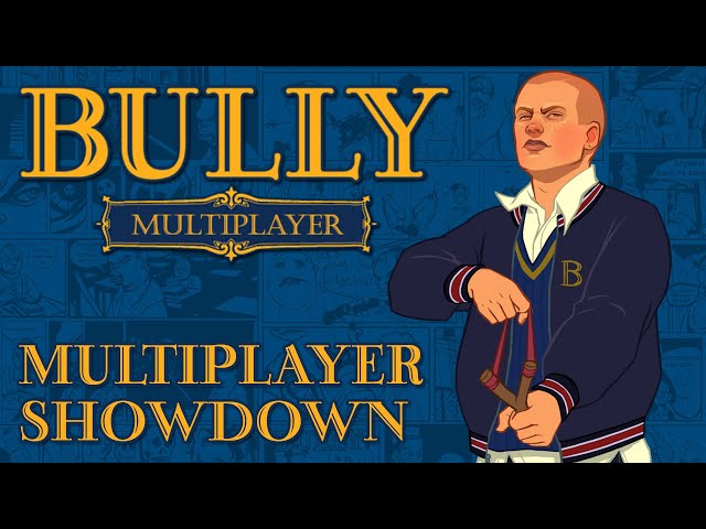 Multiplayer Showdown #2 - Bully Multiplayer
