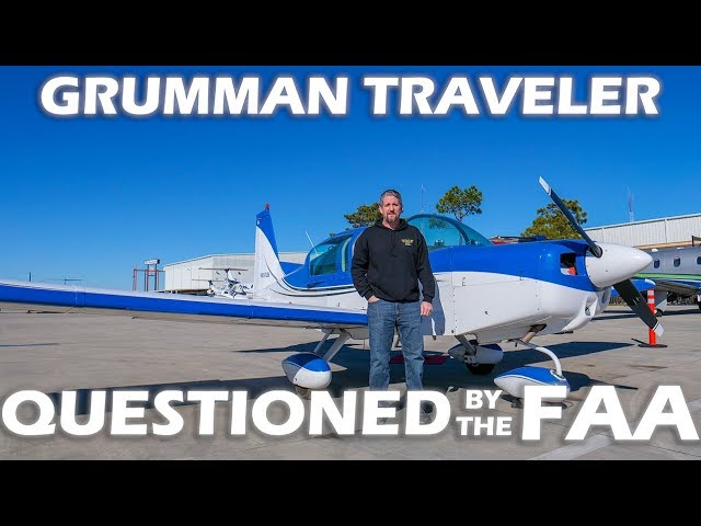 Grumman Pilot Questioned By The FAA! - Flight & Pilot Interview