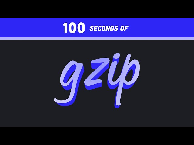 gzip file compression in 100 Seconds