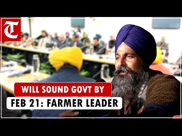 Will inform the govt of our decision by Feb 21: Farmer leader