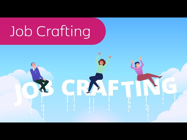 Job Crafting – die eigene Arbeit aktiv mitgestalten
