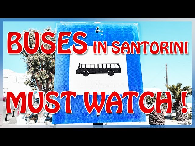 Taking the Bus in Santorini - CRUCIAL Tips & Tricks