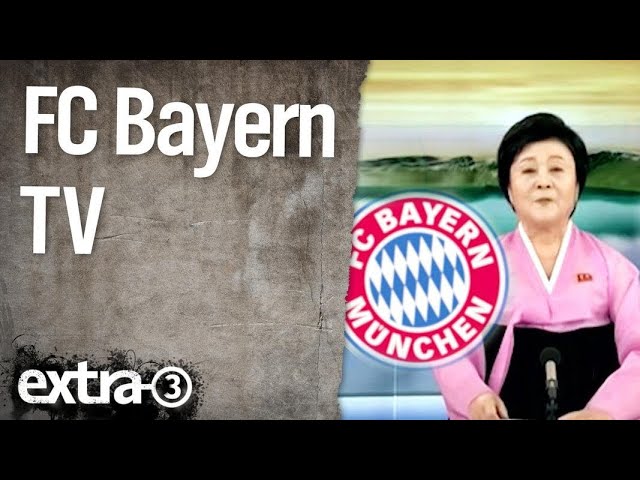 FC Bayern TV | extra 3 | NDR