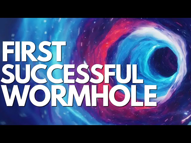 How Google Physicists Created a Quantum Wormhole in the Lab - EXPLAINED