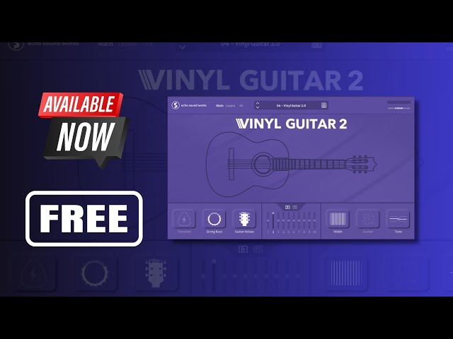 Endless Possibilities with this FREE VST Vinyl Guitar 2 by Echo Sound Works - Sound Demo