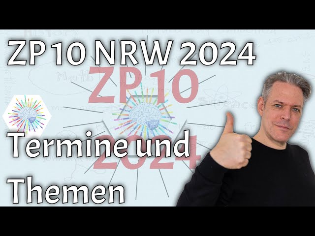ZP 10 NRW 2024  - Termine und Infos zu Deutsch, Englisch, und Mathe