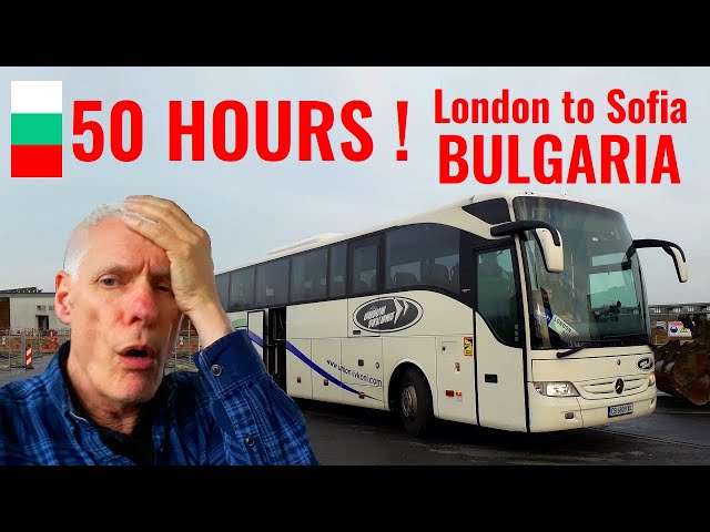 NO TOILET - LONGEST coach journey from UK, London to Sofia - Union Ivkoni in 50 hours!