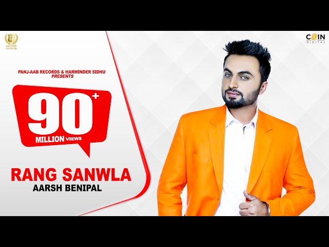Rang Sanwla | Aarsh Benipal | Panj-aab Records | Latest Punjabi Songs 2020