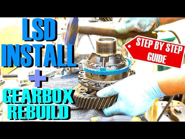 How to install an LSD and REBUILD a TRANSMISSION - detailed step by step guide - Project Underdog #8