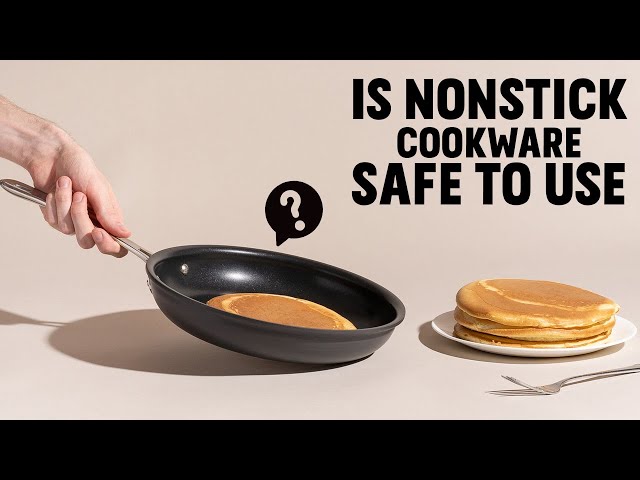 Non Stick Cookware are Safe or Not?