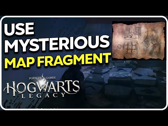 Use the Mysterious Map Fragment to find the treasure Hogwarts Legacy