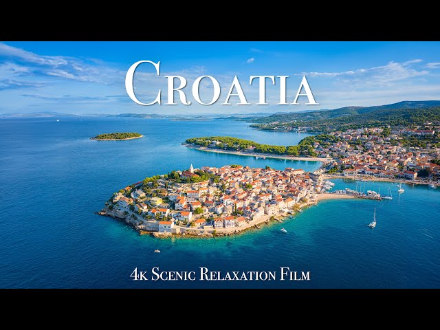 Croatia 4K - Scenic Relaxation Film With Inspiring Music