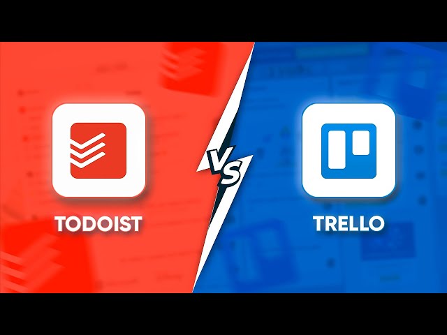 Todoist Vs Trello | Which Task Management Software is Better?