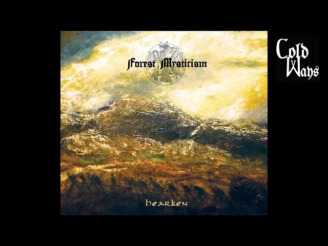 Forest Mysticism - Hearken (Full EP)