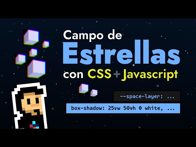 Campo de estrellas con CSS y Javascript