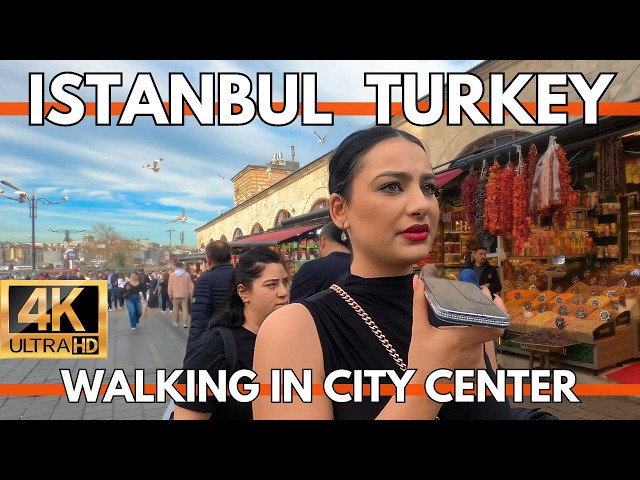 ISTANBUL TURKEY CITY CENTER 4K WALKING TOUR GRAND BAZAAR,EMINONU,SIRKECI-SHOPS,STREET FOODS,MARKETS