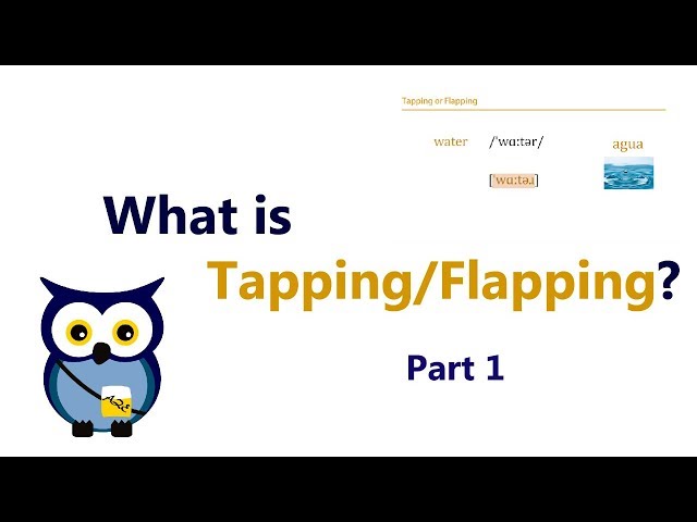 Tapping or Flapping (Part 1)