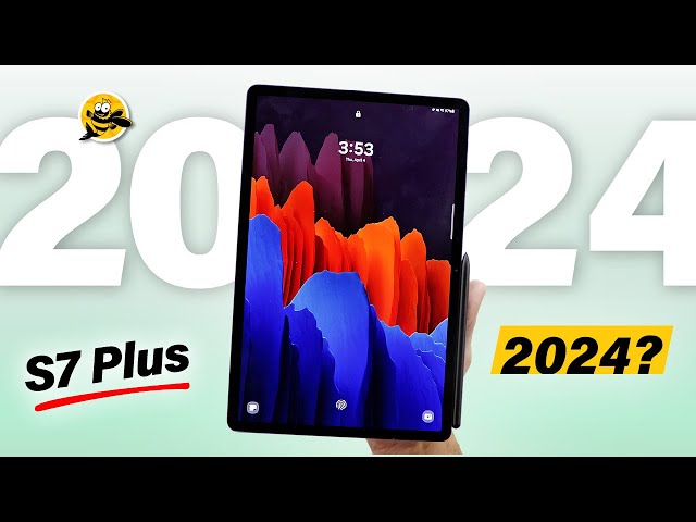 Samsung Galaxy Tab S7+ in 2024 - Still Worth It?