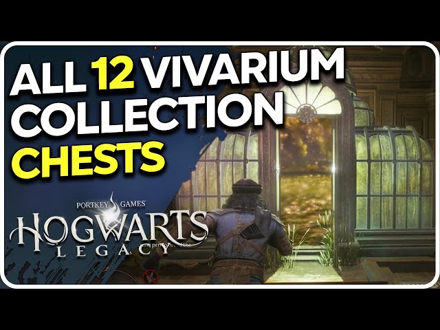 All 12 Vivarium Collection Chests Hogwarts Legacy
