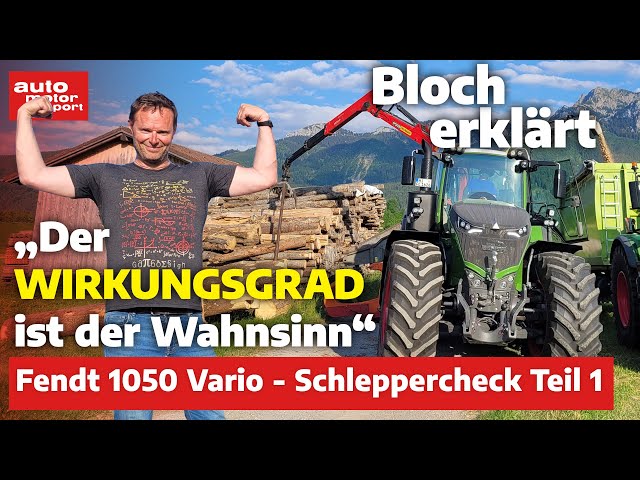 Fendt 1050 Vario: the german Meisterwerk! – Bloch erklärt #226 I auto motor und sport