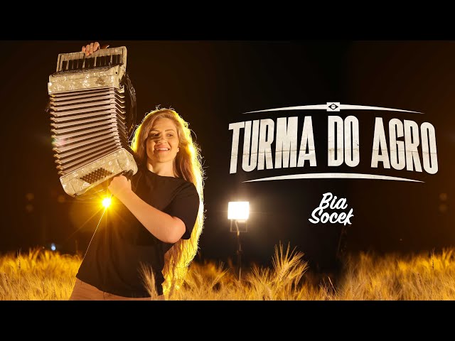 TURMA DO AGRO - Bia Socek (Clipe oficial 4k)