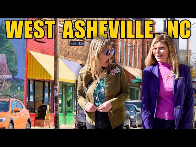 The REAL West Asheville North Carolina - 20 Year Resident Tells All