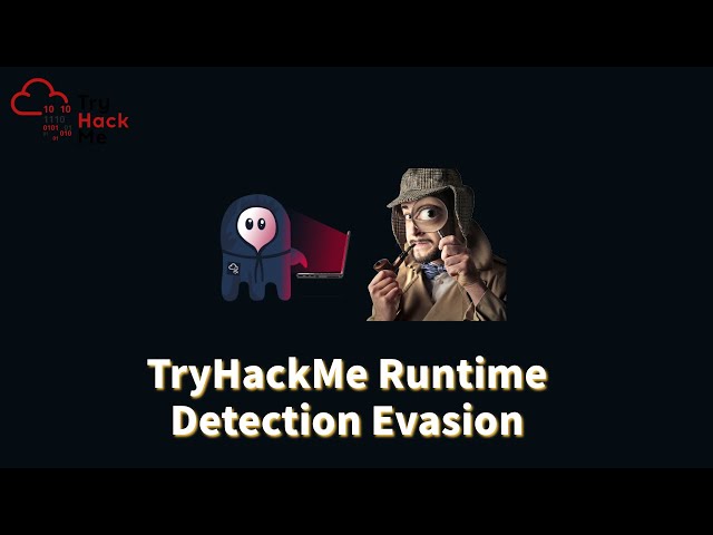 Bypassing Anti-Malware Scanning Interface (AMSI) Explained | TryHackMe Runtime Detection Evasion