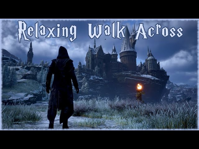 Relaxing Walk Across Hogwarts Legacy