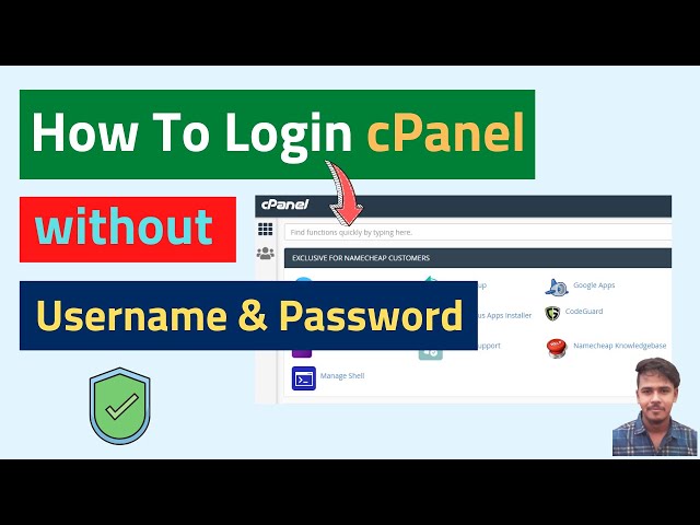 How To Login Namecheap cPanel without Username and Password